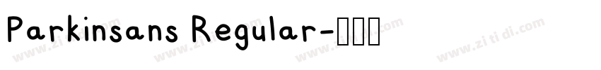 Parkinsans Regular字体转换